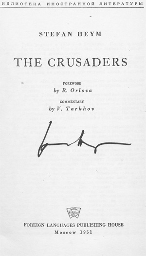 Lot 3135, Auction  128, Heym, Stefan, The Crusaders - signiert (mit Beigaben)