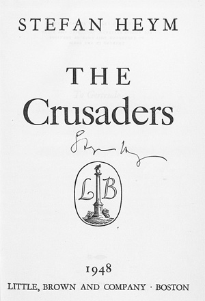 Lot 3136, Auction  128, Heym, Stefan, The Crusaders - signiert