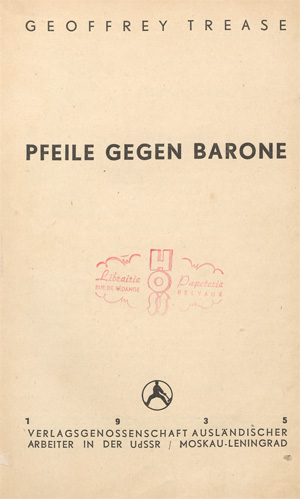 Lot 3340, Auction  128, Trease, Geoffrey, Pfeile gegen Barone