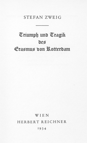 Lot 3364, Auction  128, Zweig, Stefan, Triumph und Tragik des Erasmus von Rotterdam