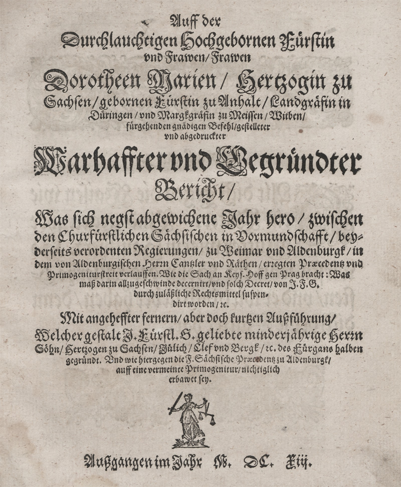 Lot 139, Auction  128, Hortleder, Friedrich, Auff der Fürstin Dorotheen Marien, Hertzogin zu Sachsen abgedruckter warhaffter Bericht