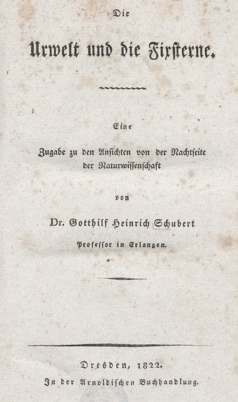 Lot 274, Auction 128, Schubert, Gotthilf Heinrich, Die Urwelt und die Fixsterne