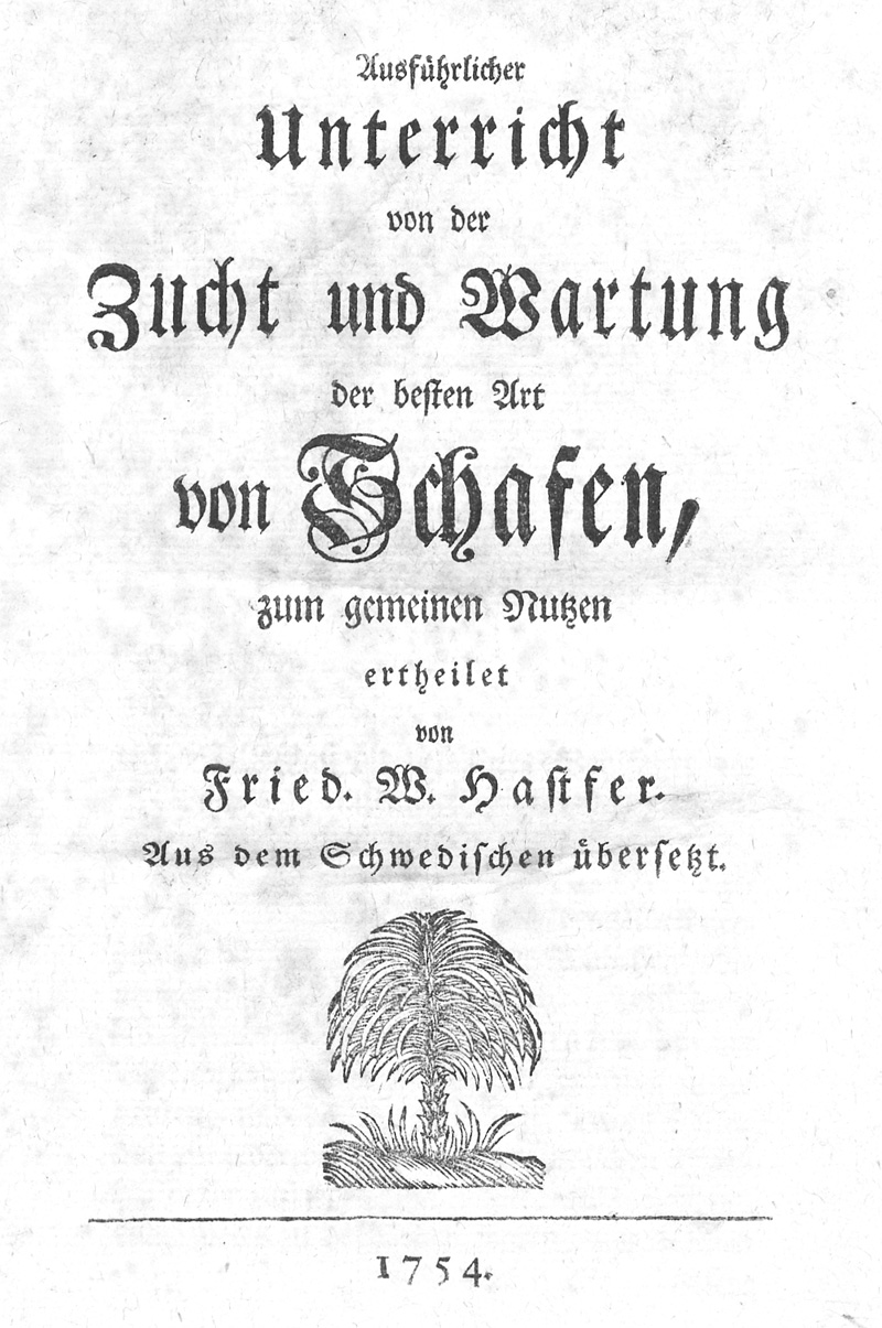 Lot 313, Auction 128, Hastfer, Friedrich W., Ausführlicher Unterricht von der Zucht und Wartung der besten Art von Schafen