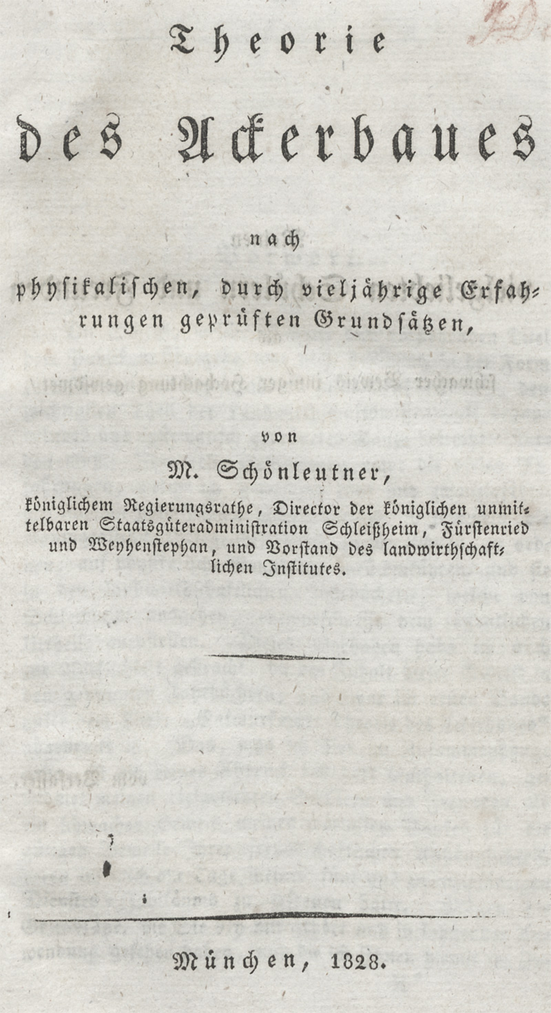 Lot 317, Auction 128, Schönlautner, Max, Theorie des Ackerbaues nach physikalischen, durch vieljährige Erfahrungen geprüften Grundsätzen