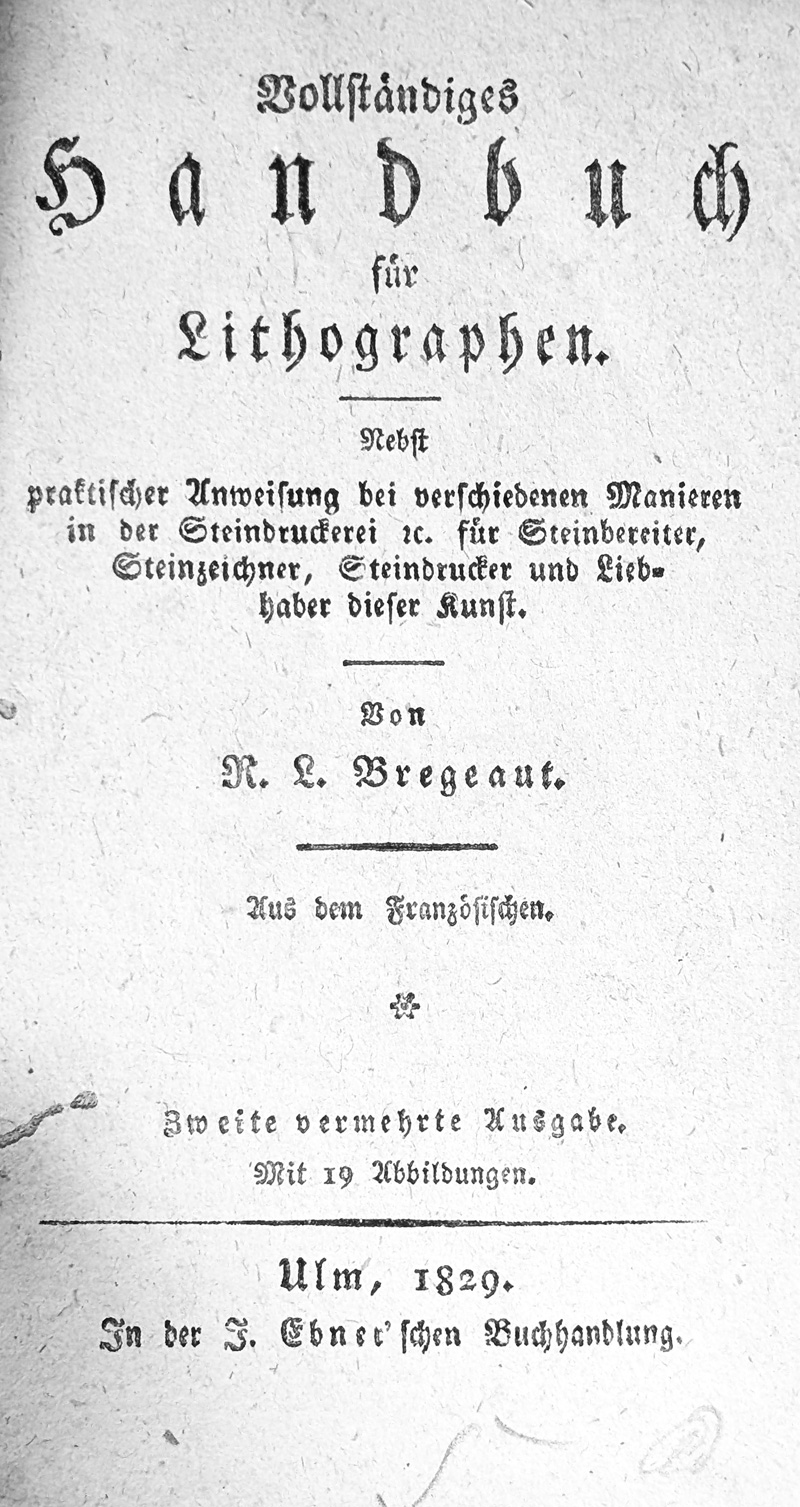 Lot 325, Auction 128, Bregeaut, Rémy-Louis, Vollständiges Handbuch für Lithographen