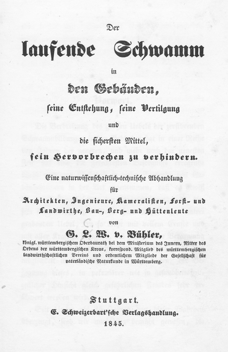 Lot 328, Auction 128, Bühler, Georg Christian Wilhelm, Der laufende Schwamm in den Gebäuden