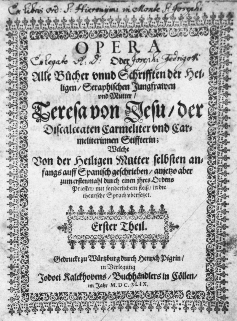 Lot 1191, Auction 128, Teresa de Jesús, Opera oder Alle Bücher unnd Schrifften