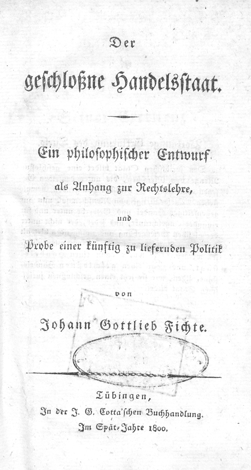 Lot 2166, Auction 128, Fichte, Johann Gottlieb, Der geschloßne Handelstaat