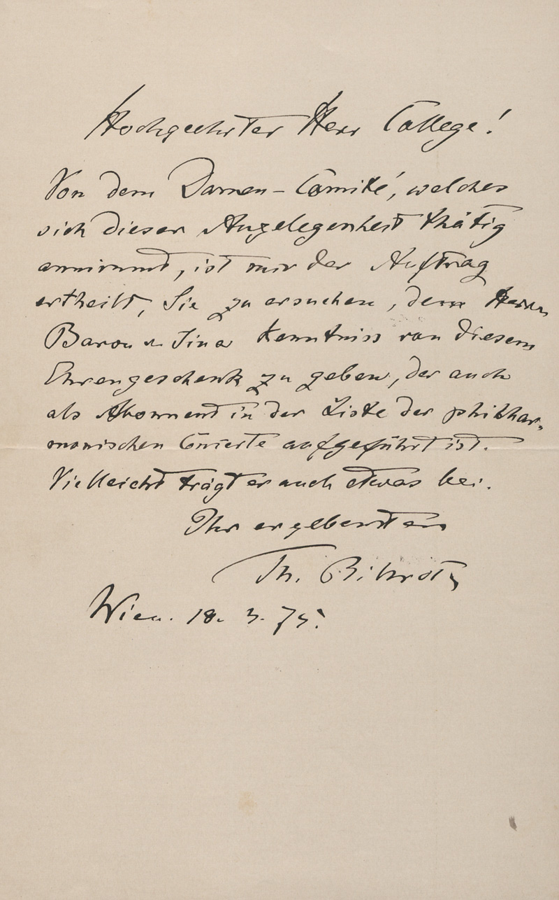 Lot 2508, Auction  128, Billroth, Theodor, Brief an einen Kollegen über ein Ehrengeschenk an einen Musiker. 1875