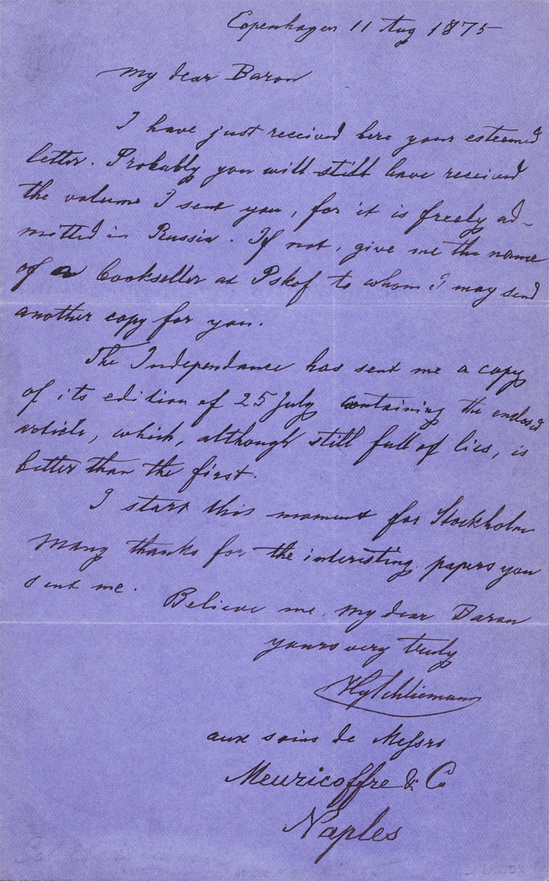 Lot 2679, Auction 128, Schliemann, Heinrich, Brief aus Kopenhagen an einen Baron in Russland. 1875
