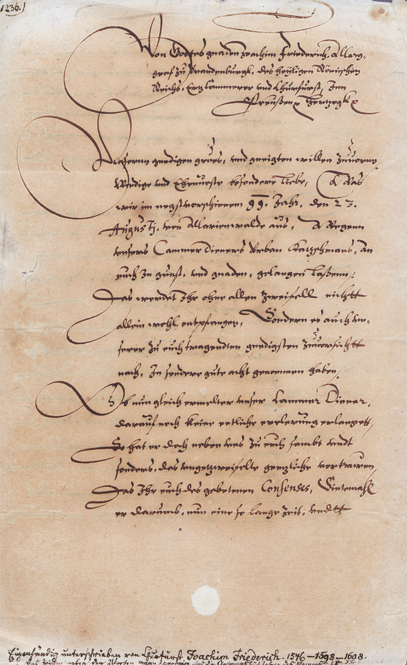 Lot 2700, Auction 128, Joachim Friedrich, Kurfürst von Brandenburg, Brief an das Domkapitel in Magdeburg. 1600