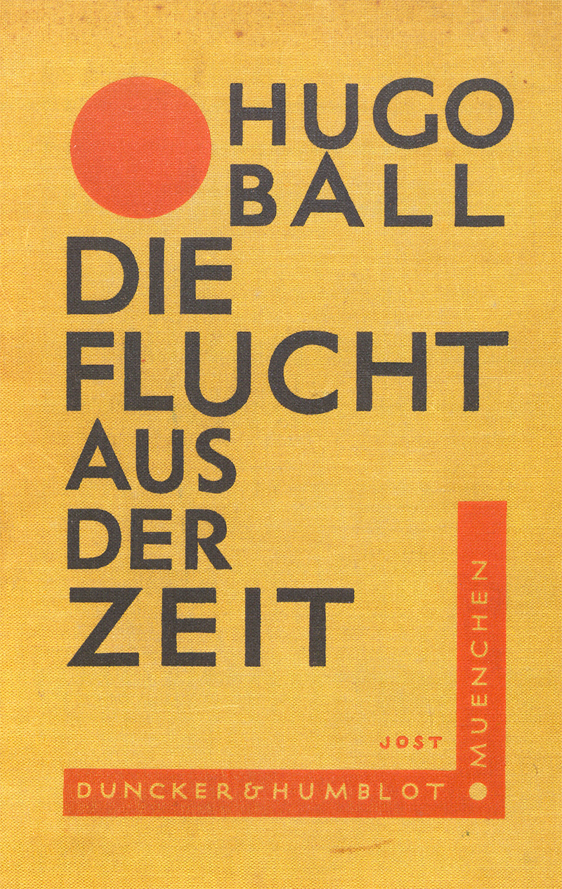 Lot 3012, Auction 128, Ball, Hugo, Die Flucht aus der Zeit